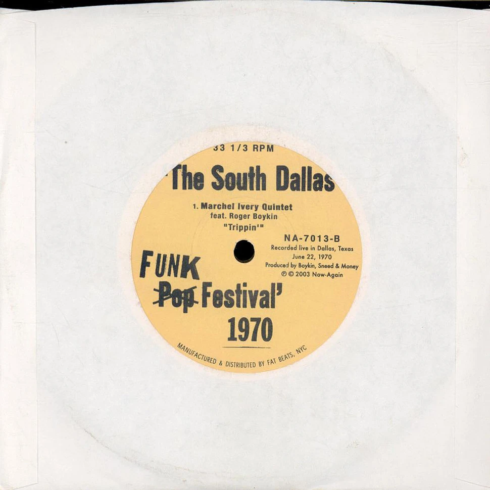 Charles Hunt / The Apollo Commanders / Marchel Ivery Quintet - The South Dallas Pop Festival 1970 (Addendum)