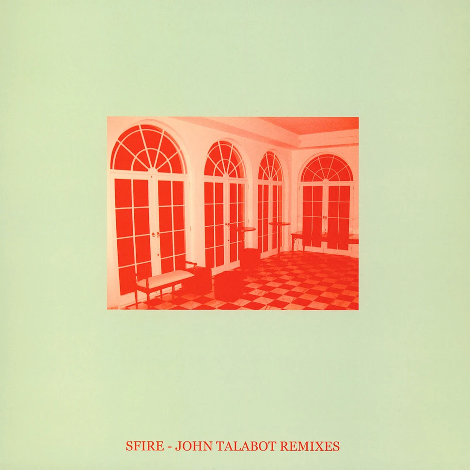 Sfire - Sfire 3 John Talabot Remixes