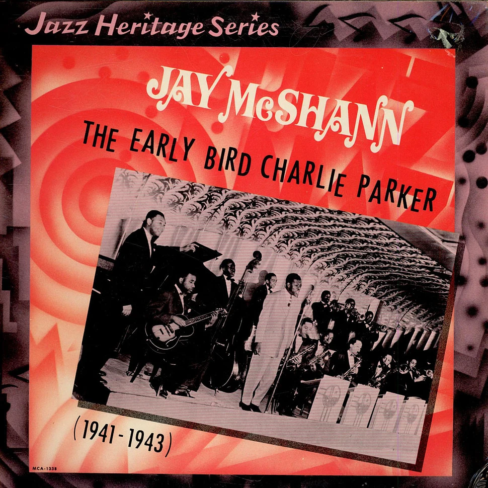 Jay McShann - The Early Bird Charlie Parker (1941-1943)