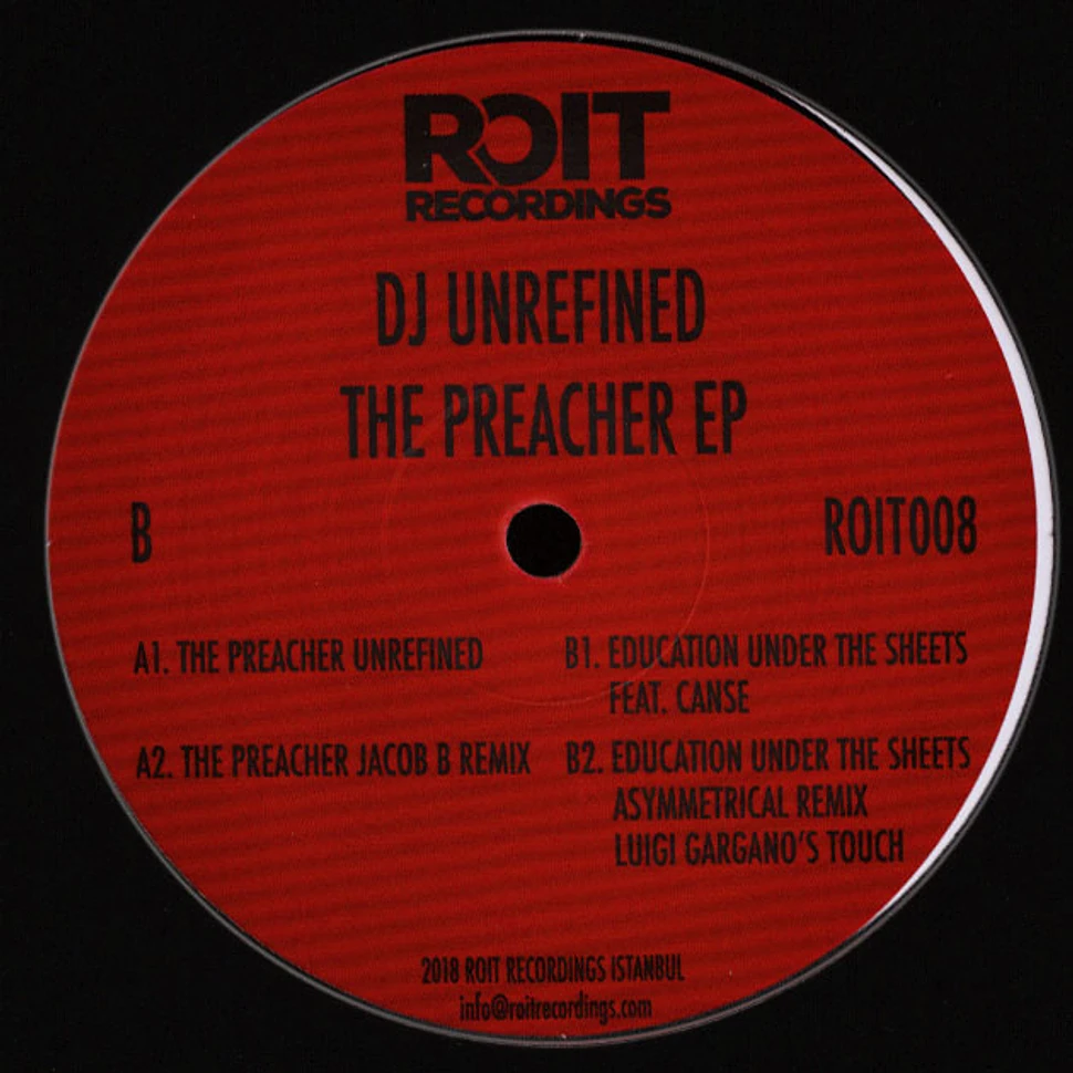DJ Unrefined - The Preacher EP