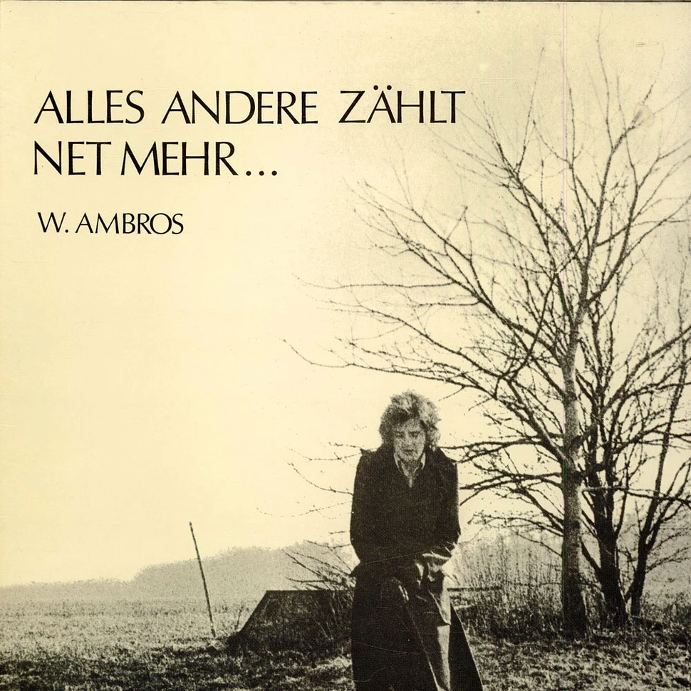 Wolfgang Ambros - Alles Andere Zählt Net Mehr...