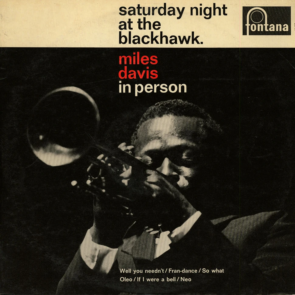 Miles Davis - In Person, Saturday Night At The Blackhawk.