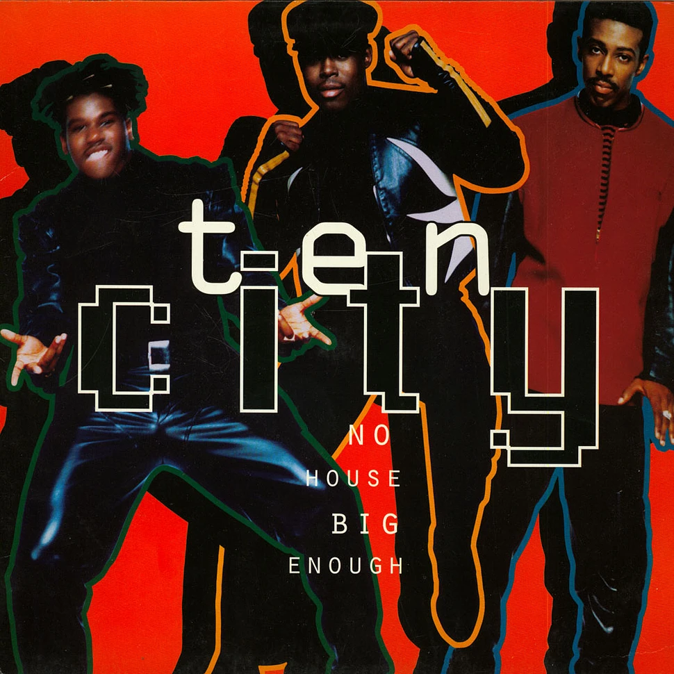 Ten City - No House Big Enough