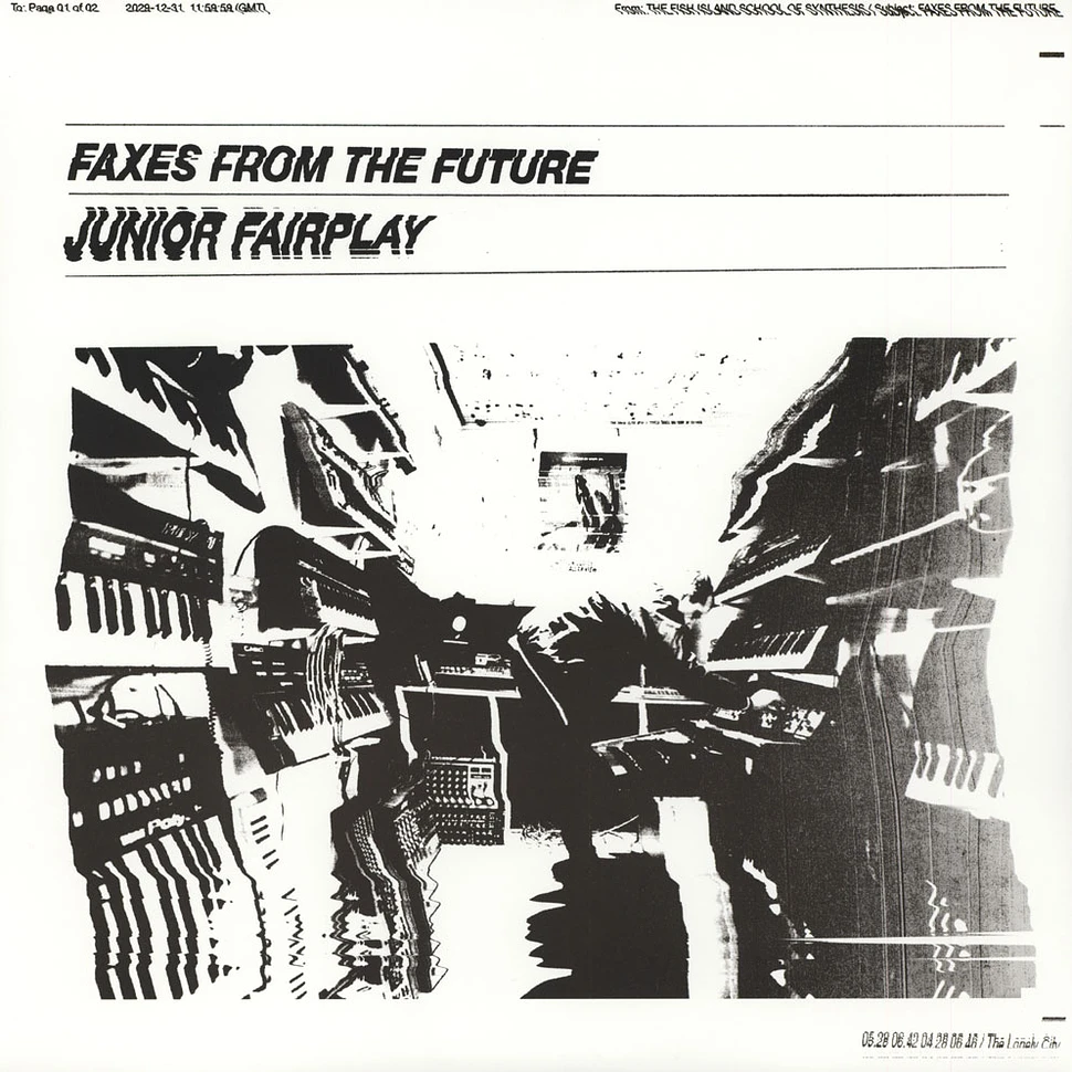 Junior Fairplay - Faxes From The Future Roy Of The Ravers Remix