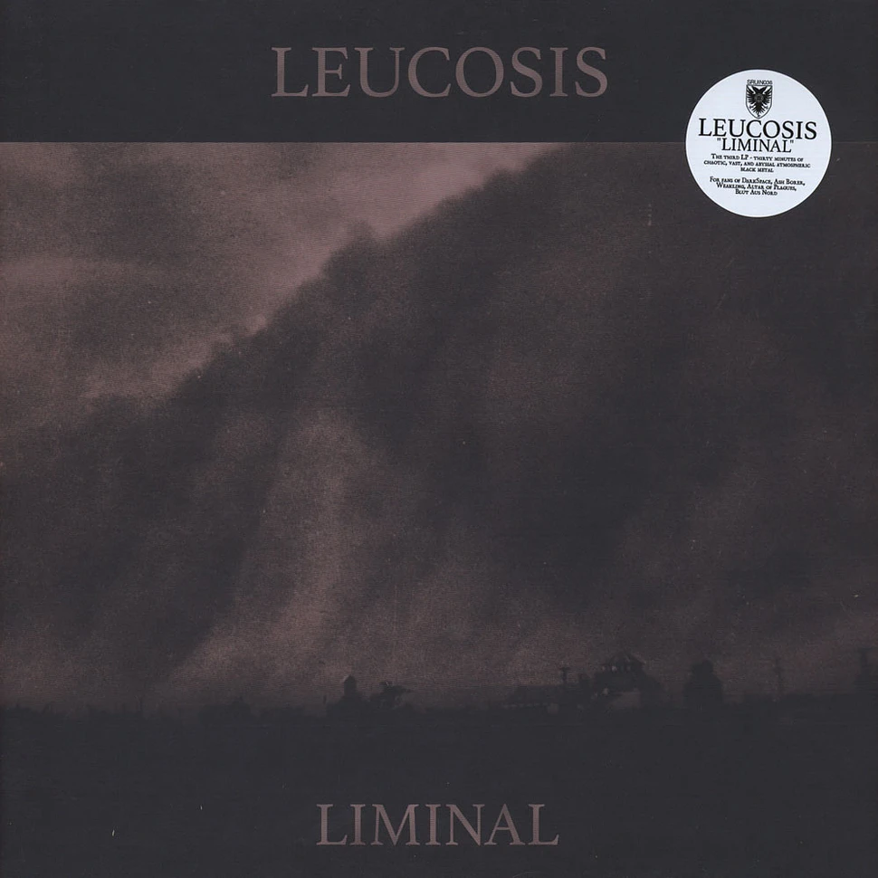 Leucosis - Liminal