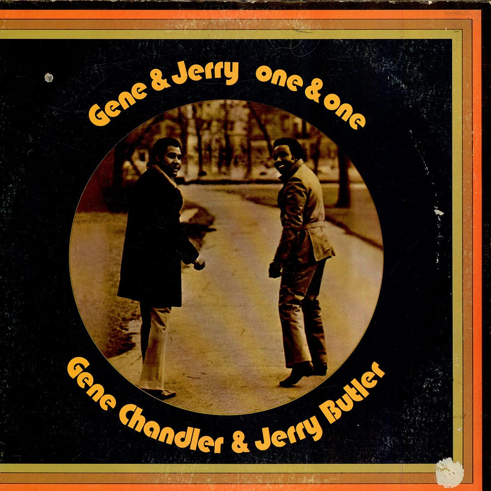 Gene Chandler & Jerry Butler - Gene & Jerry - One & One