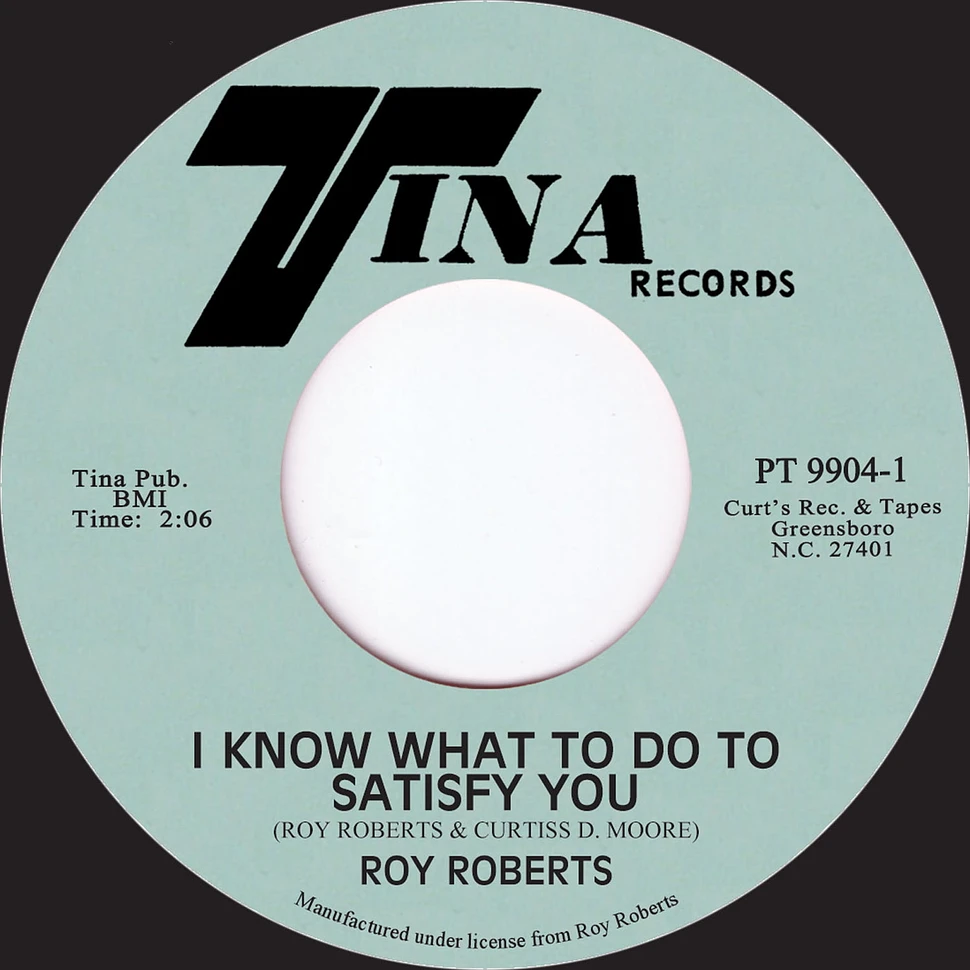 Roy Roberts - I Know What To Do To Satisfy You