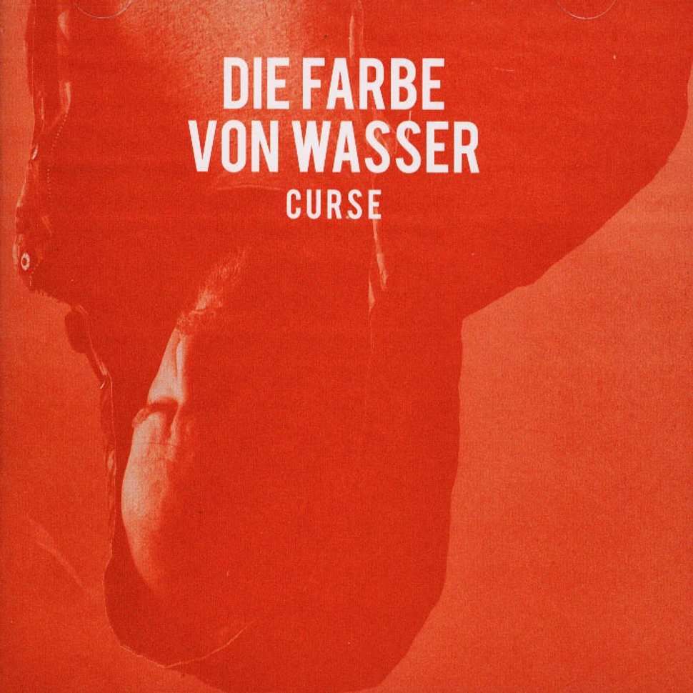 Curse - Die Farbe Von Wasser