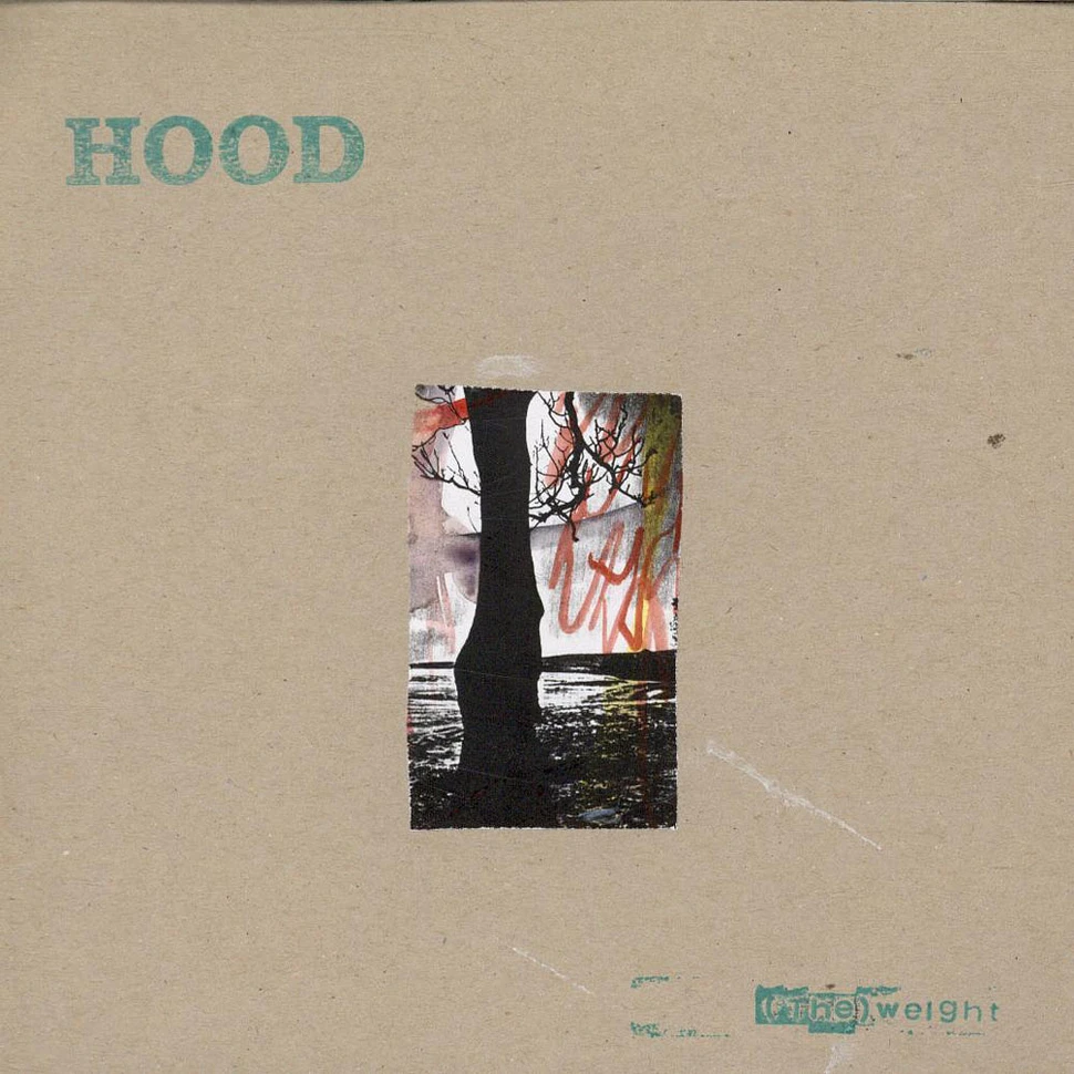 Hood - (The) Weight