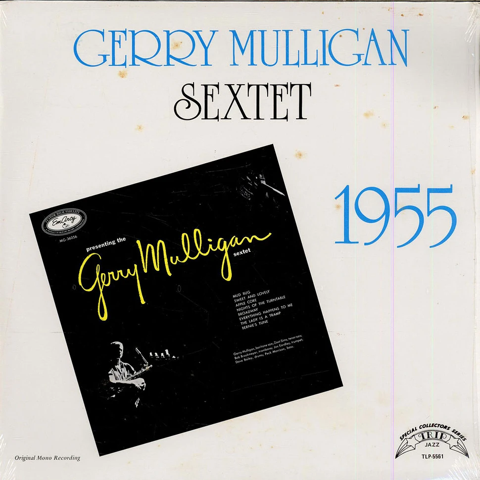 Gerry Mulligan And His Sextet - Gerry Mulligan Sextet