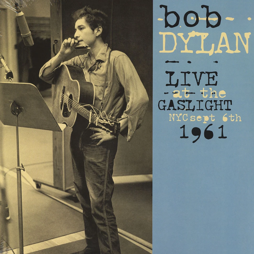 Bob Dylan - Live At The Gaslight NYC 1961