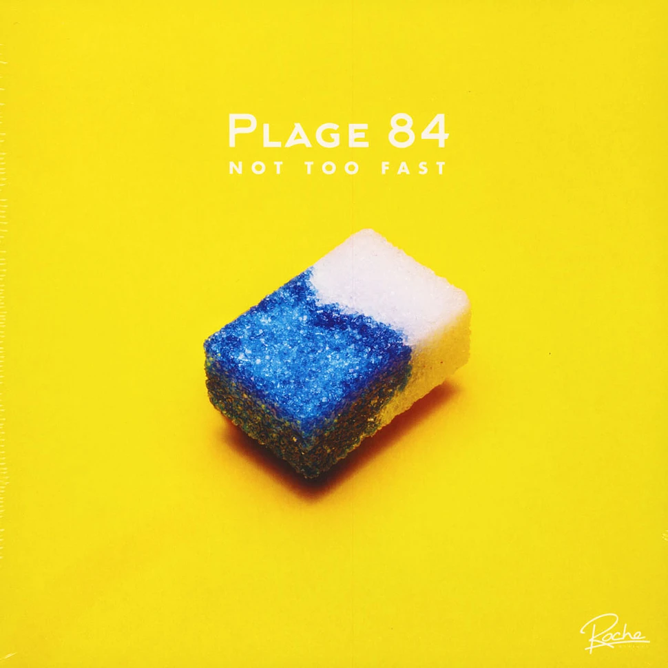 Plage 84 - Not Too Fast