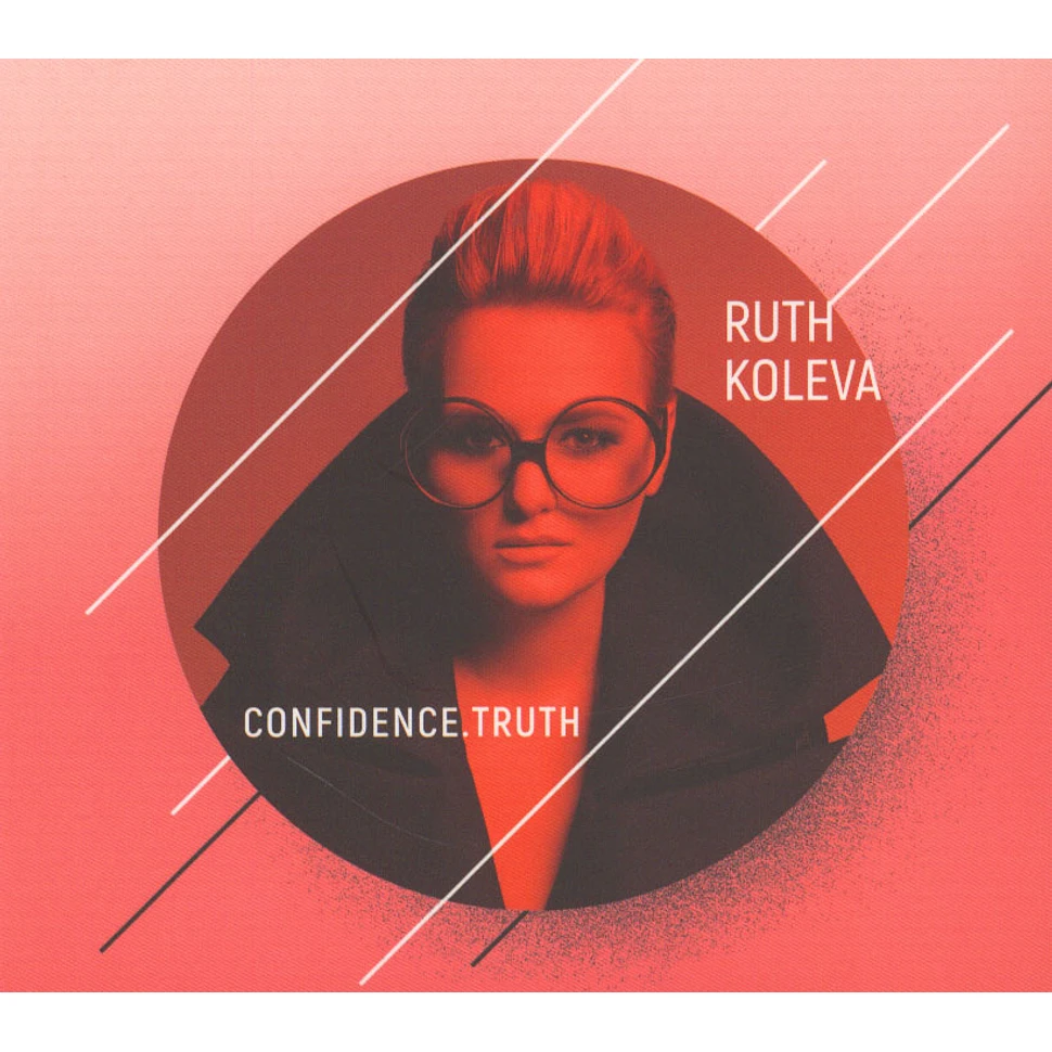 Ruth Koleva - Confidence. Truth