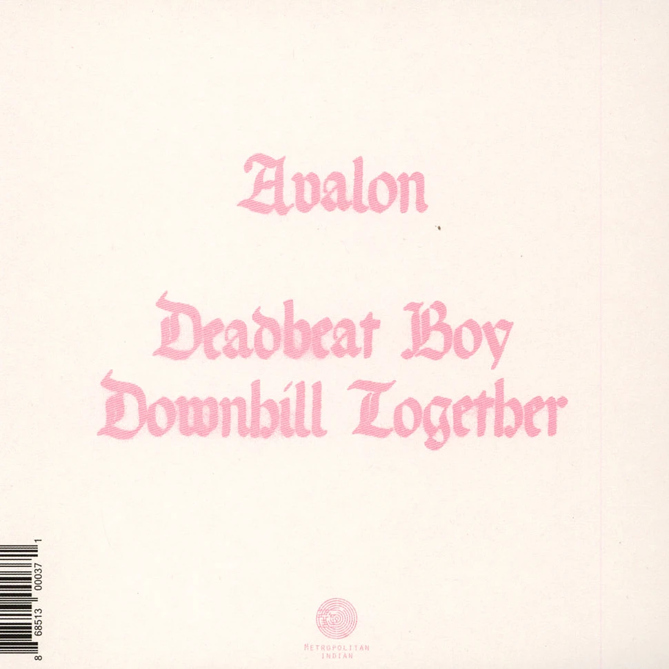 Avalon - Deadbeat Boy / Downhill Together