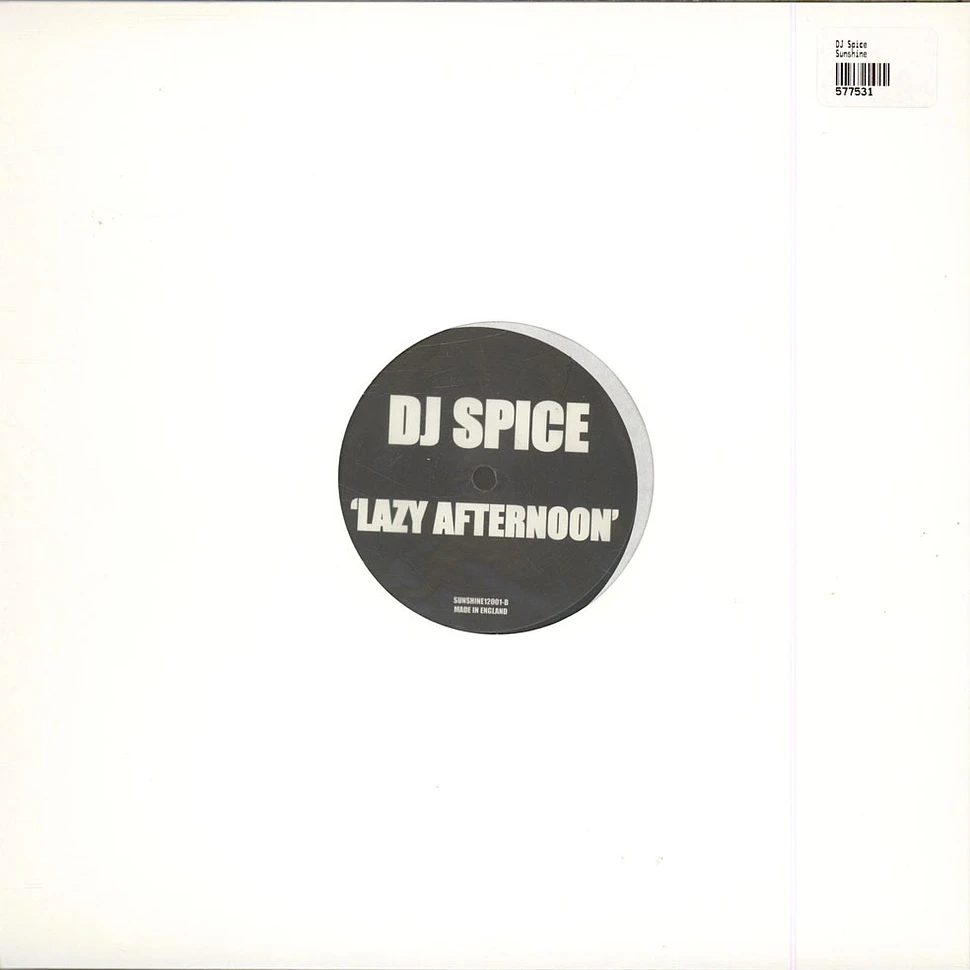DJ Spice - Sunshine / Lazy Afternoon