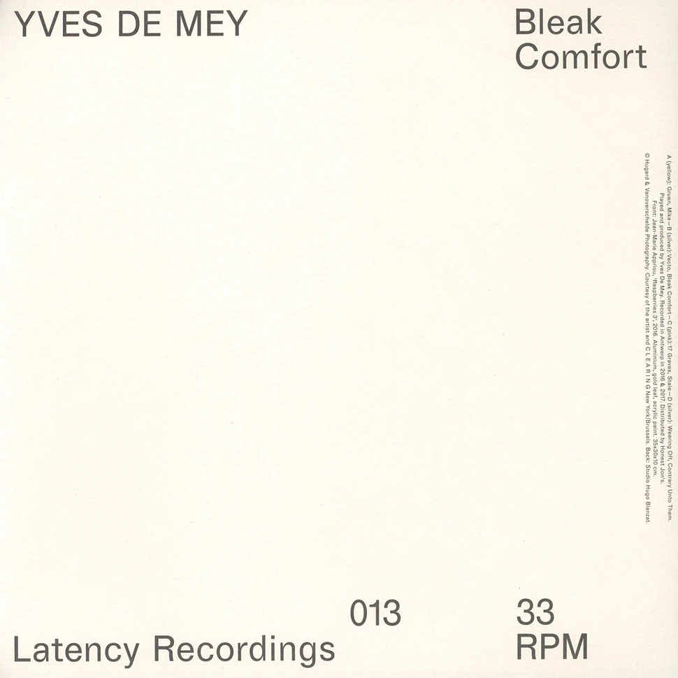Yves De Mey - Bleak Comfort