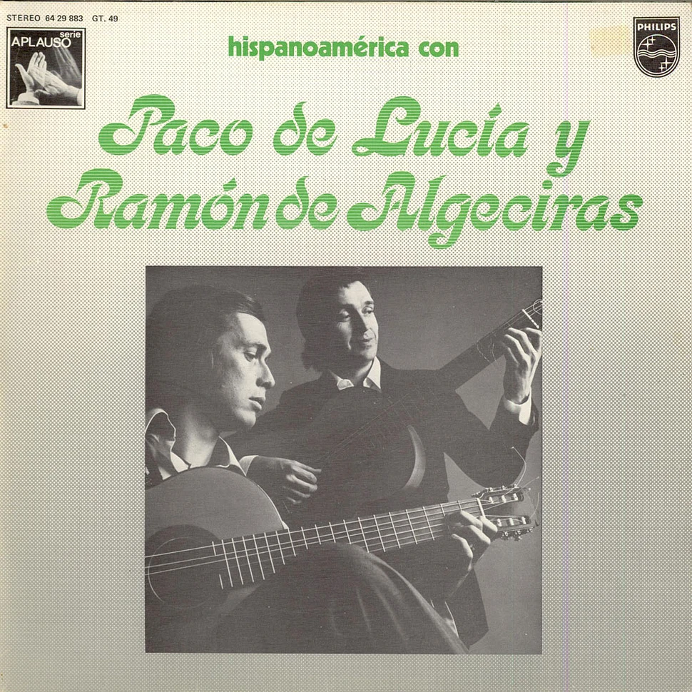 Paco De Lucia Y Ramon De Algeciras - Hispanoamérica Con Paco De Lucía Y Ramón De Algeciras