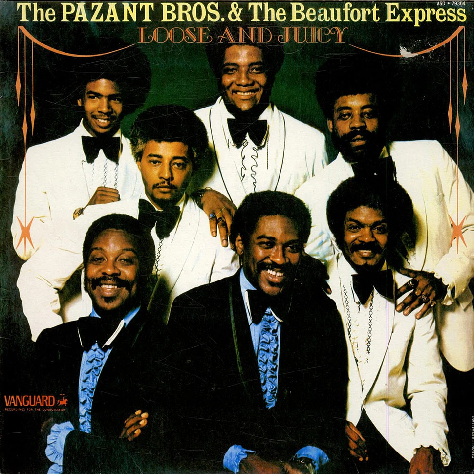 Pazant Brothers & The Beaufort Express, The - Loose And Juicy