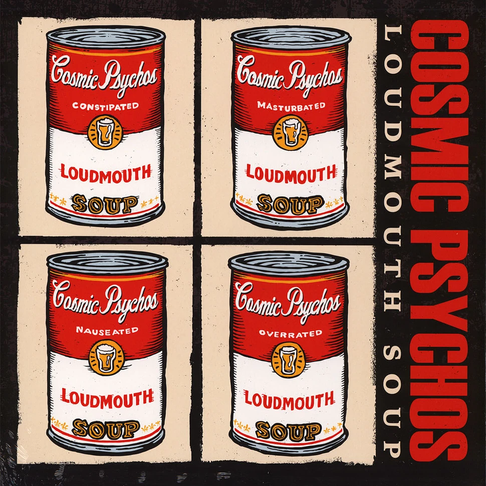 Cosmic Psychos - Loudmouth Soup