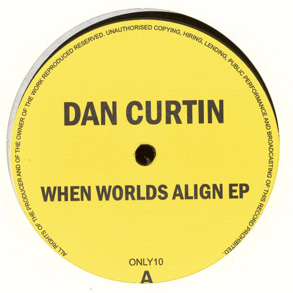 Dan Curtin - When Worlds Align EP