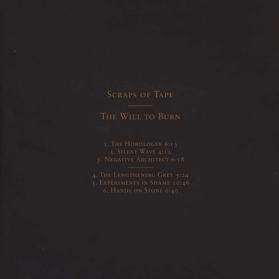 Scraps of Tape - The Will To Burn