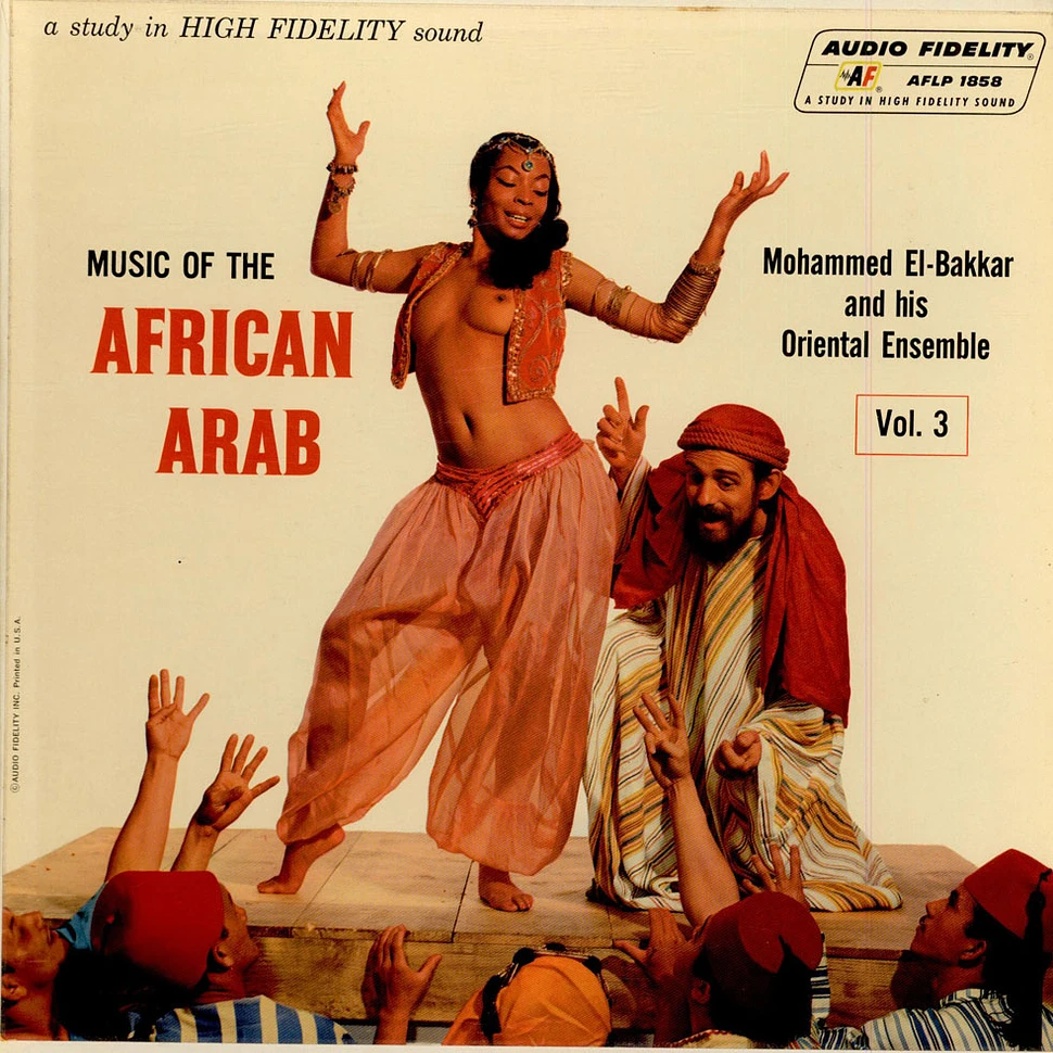 Mohammed El-Bakkar & His Oriental Ensemble - Music Of The African Arab