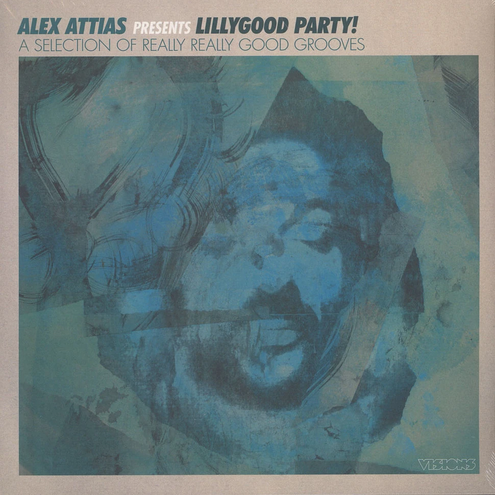Alex Attias presents - Lilly Good Party!