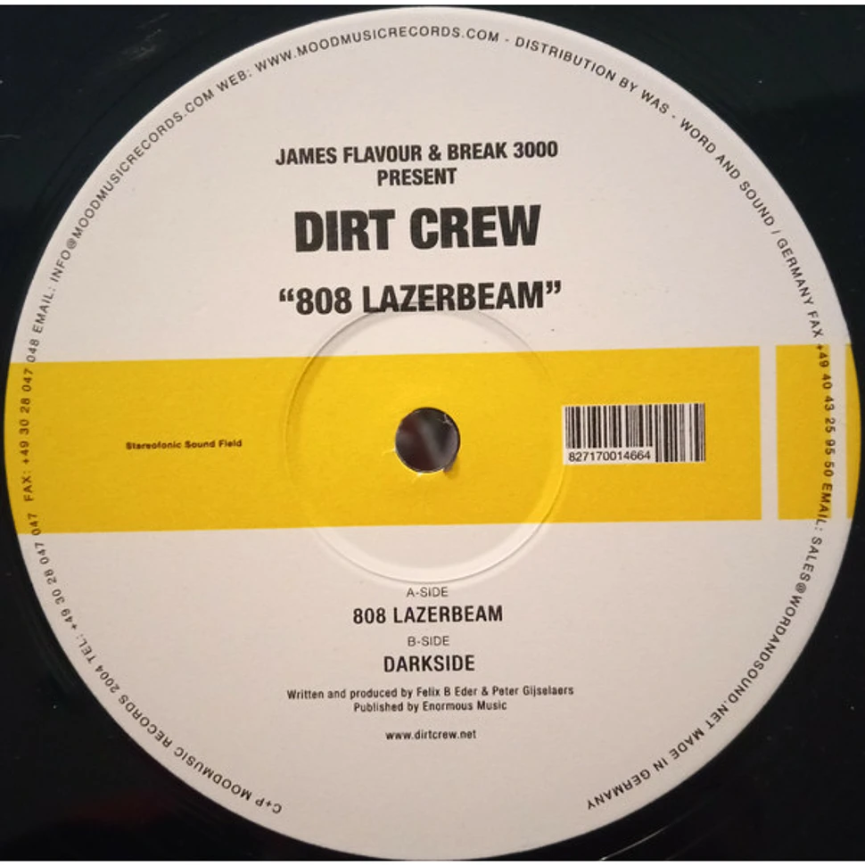 James Flavour & Break 3000 Present Dirt Crew - 808 Lazerbeam