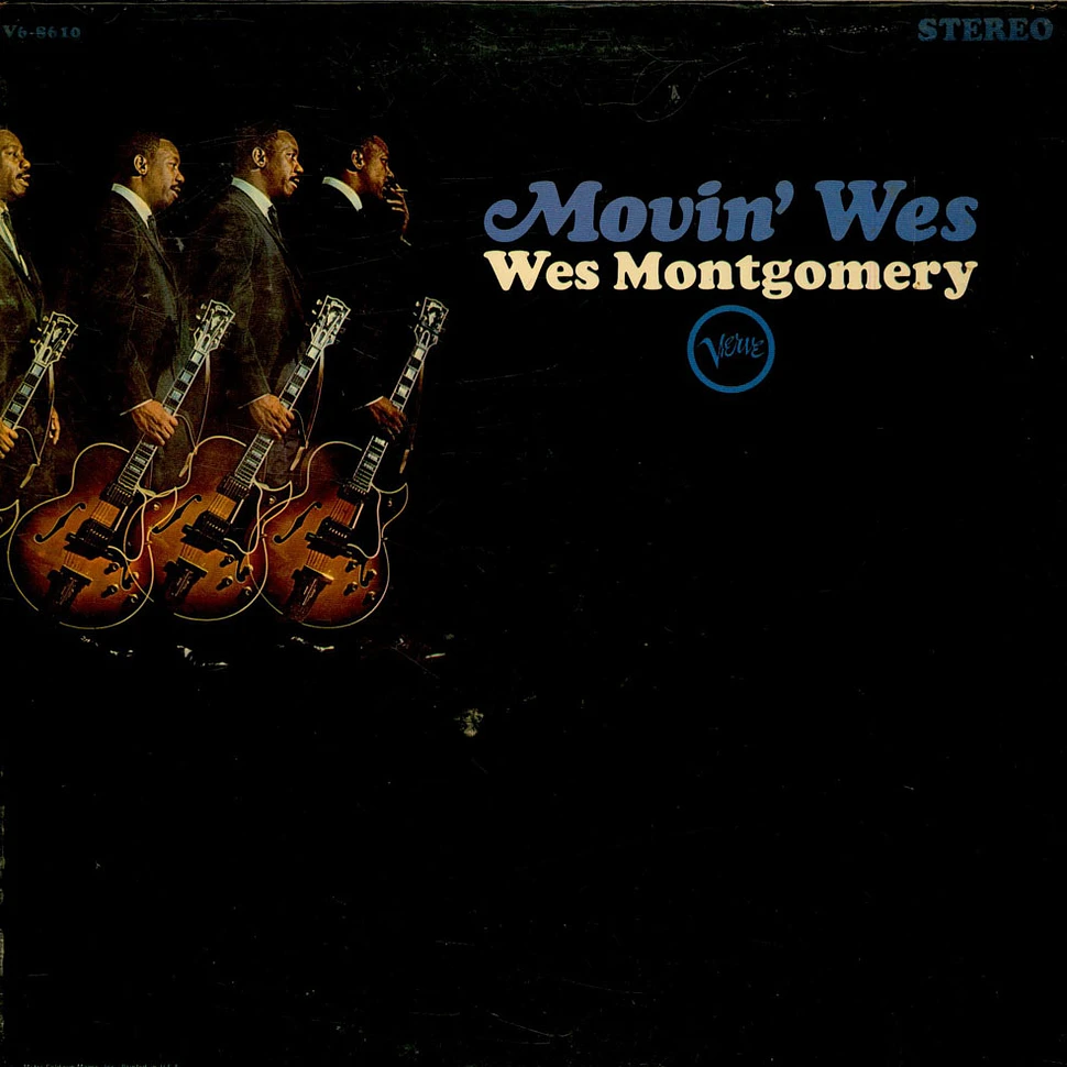 Wes Montgomery - Movin' Wes
