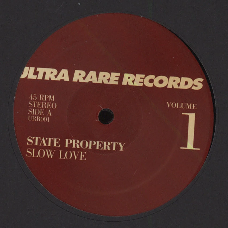 State Property / J.D. Hall - Slow Love / I Wanna Get Into You