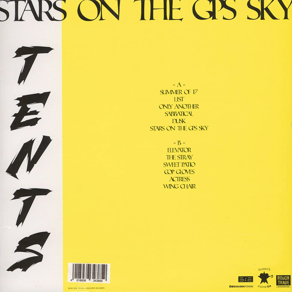 Tents - Stars On The GPS Sky