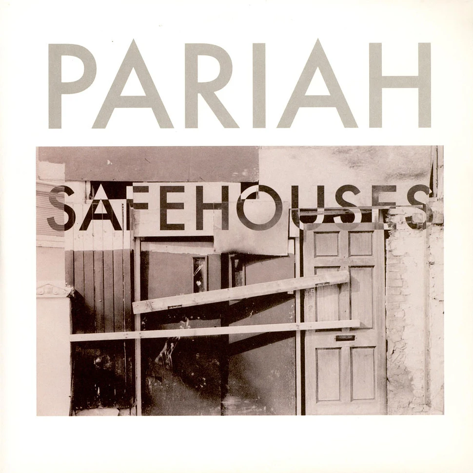 Pariah - Safehouses