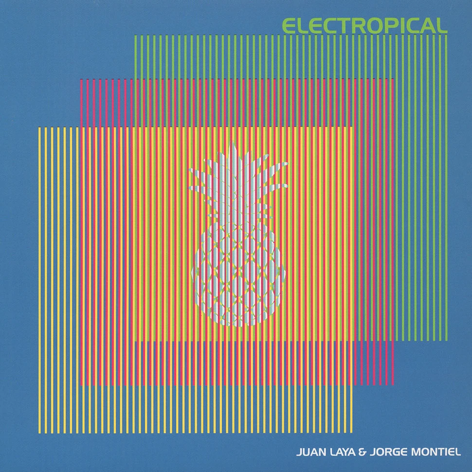 Juan Laya & Jorge Montiel - Electropical