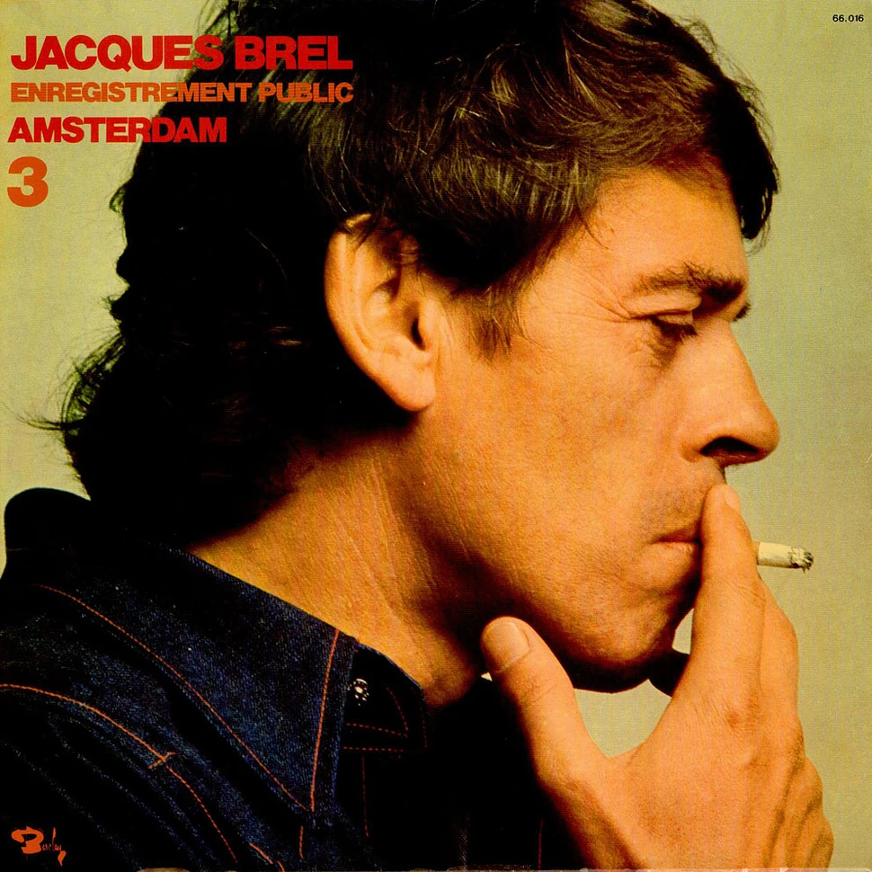Jacques Brel - 3 - Enregistrement Public Amsterdam
