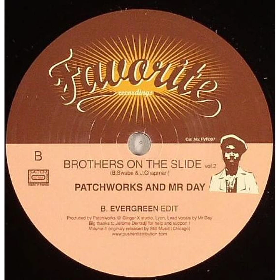 Patchworks And Mr. Day - Brothers On The Slide Vol.2