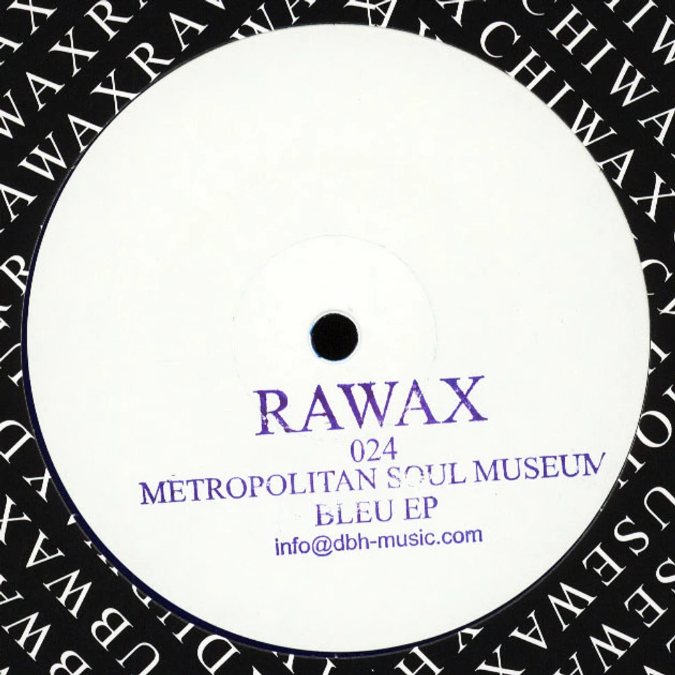 Metropolitan Soul Mueum - Bleu EP