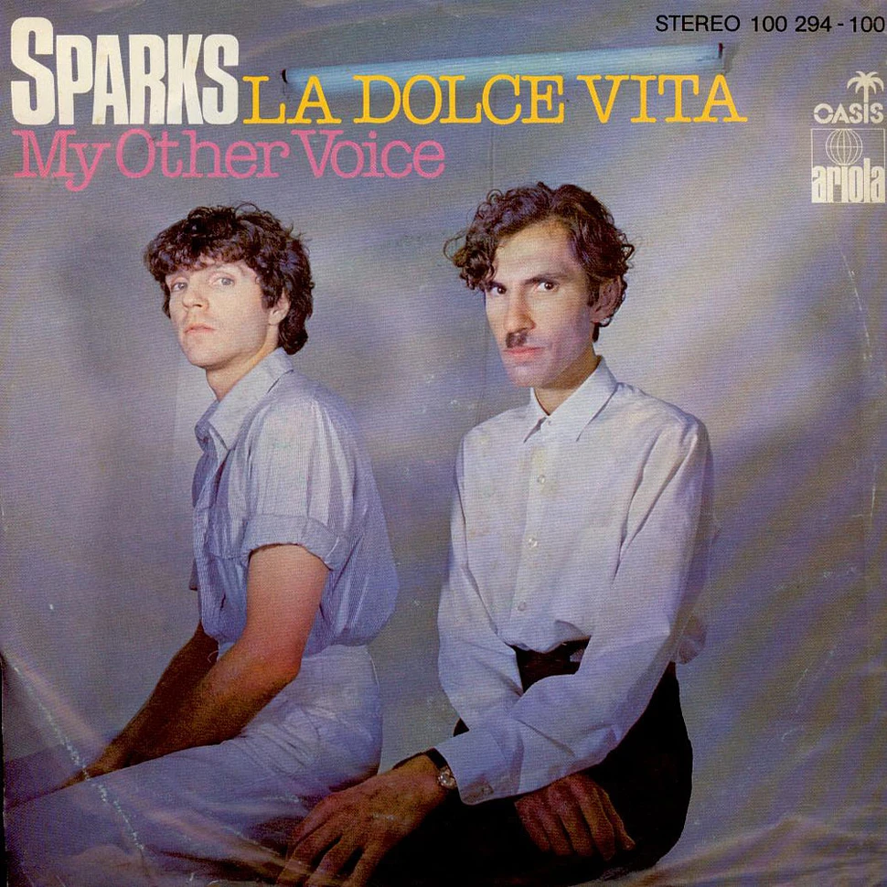 Sparks - La Dolce Vita
