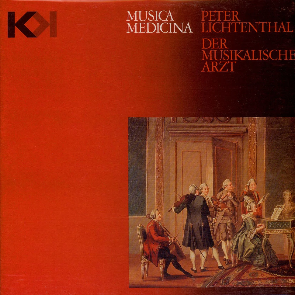 Peter Lichtenthal, Wolfgang Amadeus Mozart, Franzjosef Maier, Collegium Aureum - Musica Medicina - Der Musikalische Arzt
