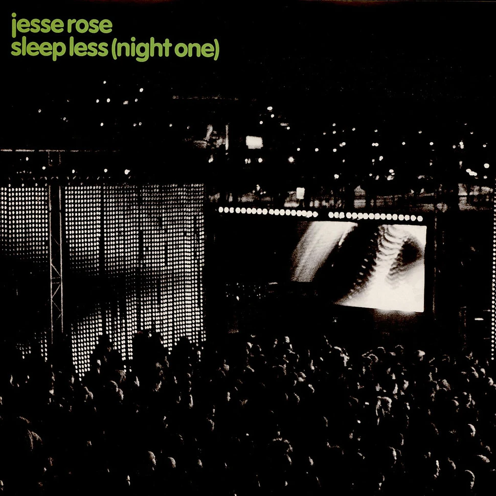 Jesse Rose - Sleepless (Night One)
