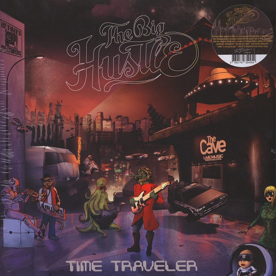 The Big Hustle - Time Traveller