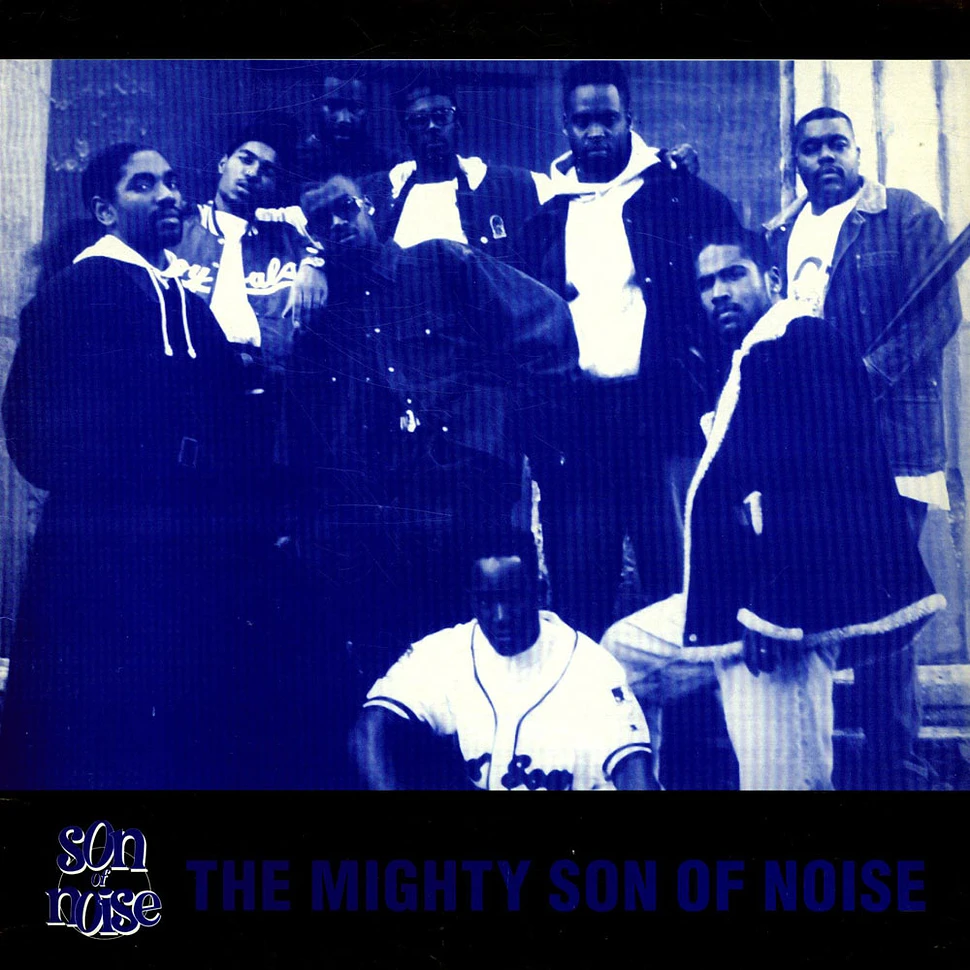 Son Of Noise - The Mighty Son Of Noise