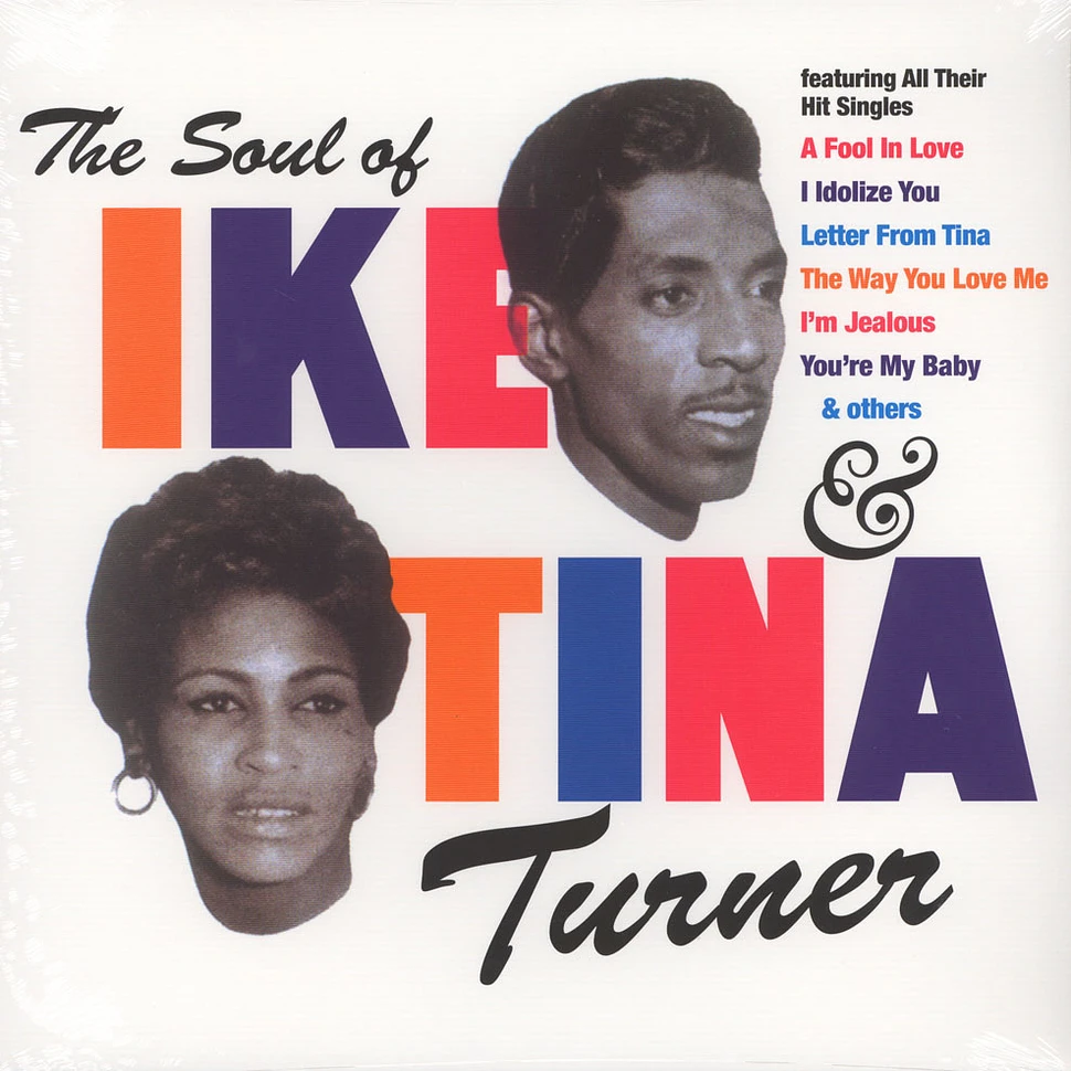 Ike & Tina Turner - The Soul Of Ike & Tina