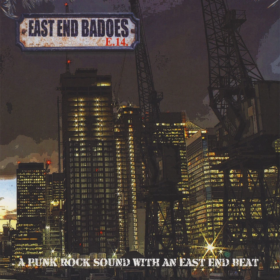 East End Badoes - A Punk Rock Sound With An East End Beat