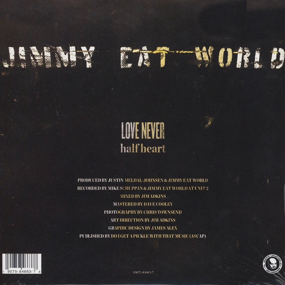 Jimmy Eat World - Love Never / Half Heart