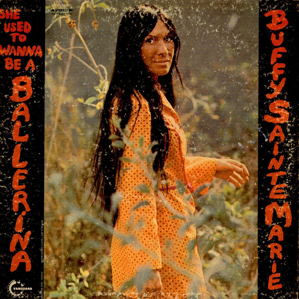 Buffy Sainte-Marie - She Used To Wanna Be A Ballerina