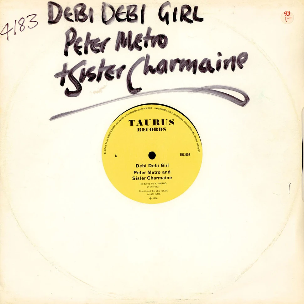 Peter Metro And Sister Charmaine - Debi Debi Girl