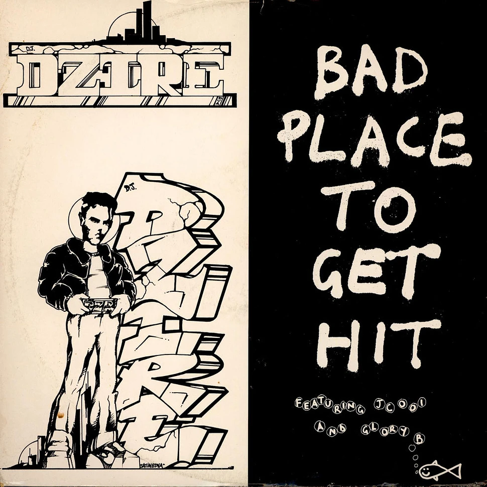 DJ D-Zire Featuring JC-001 & Glory B - Bad Place To Get Hit