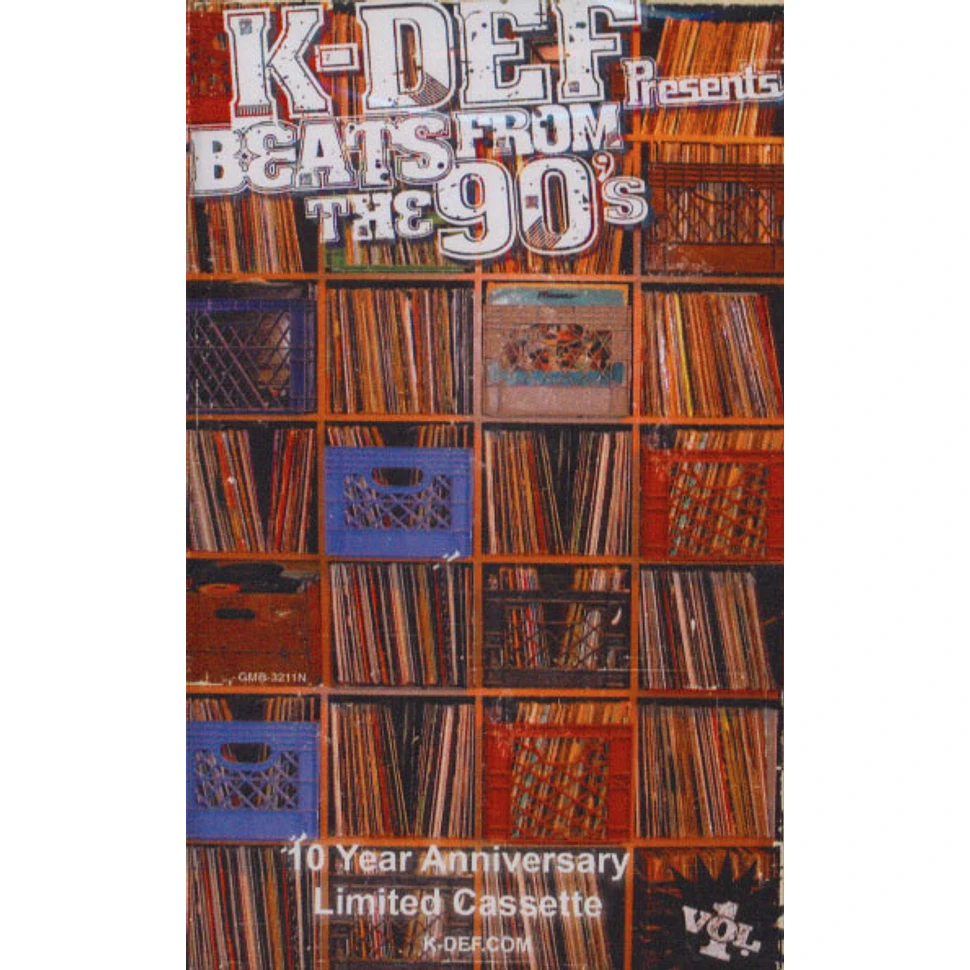 K-Def presents - Beats From The 90’s Volume 1 - 10 Year Anniversary Edition