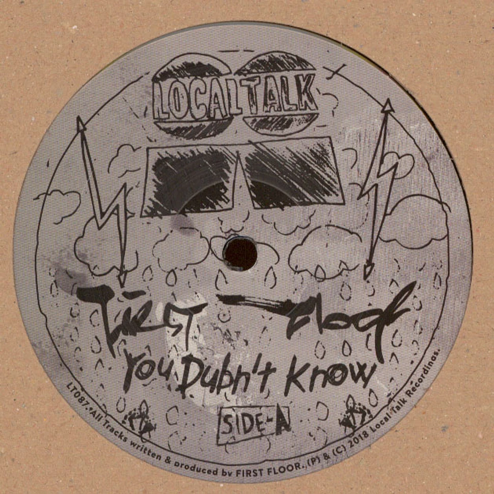 First Floor - You Dub'nt Know