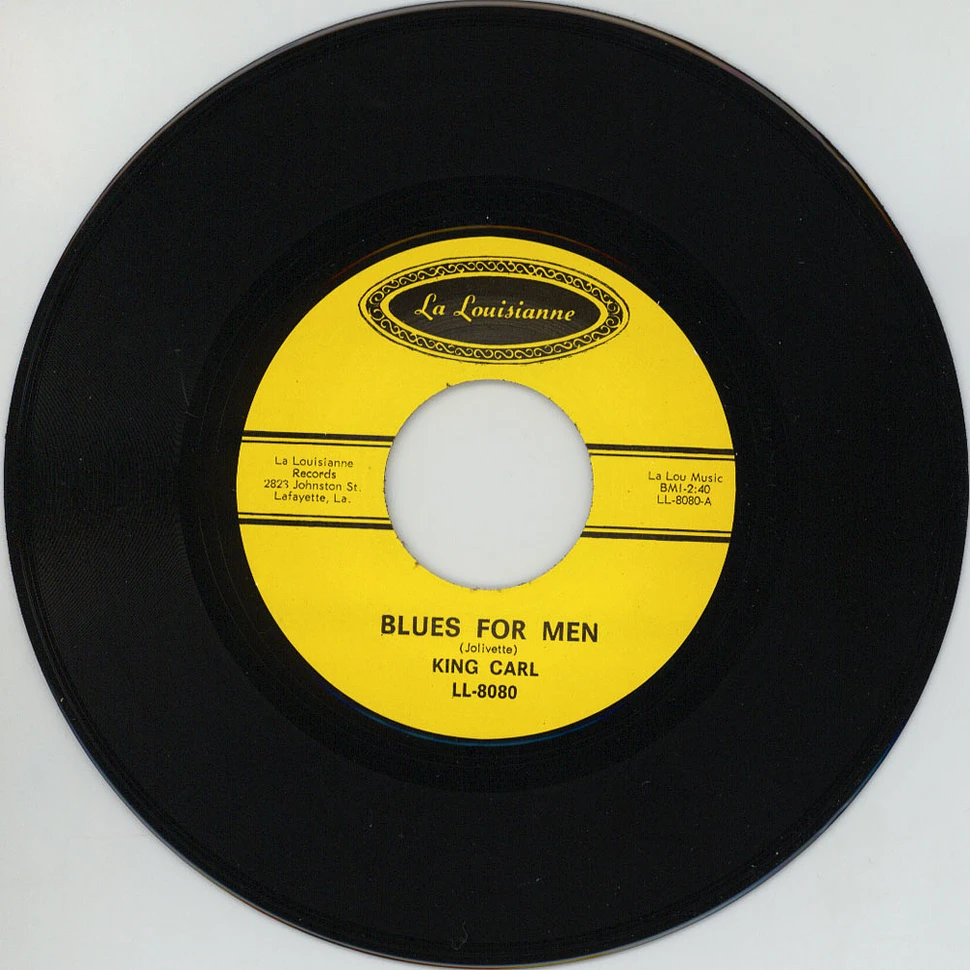 King Carl - Everybody’S Feelin’ Good / Blues For Men